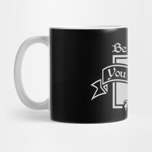 01 - Be Strong You Are Not Alone Mug